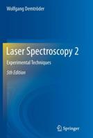 Laser Spectroscopy 2: Experimental Techniques - Wolfgang Demtroeder - cover