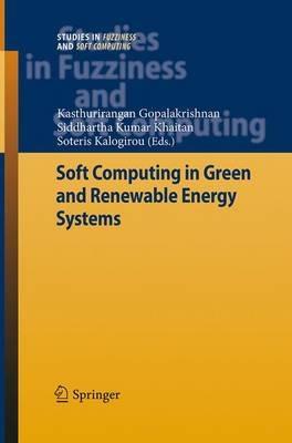 Soft Computing in Green and Renewable Energy Systems - cover