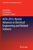 AETA 2013: Recent Advances in Electrical Engineering and Related Sciences - cover