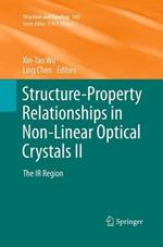 Structure-Property Relationships in Non-Linear Optical Crystals II: The IR Region