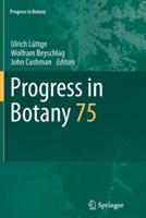 Progress in Botany: Vol. 75