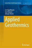 Applied Geothermics - Lev Eppelbaum,Izzy Kutasov,Arkady Pilchin - cover
