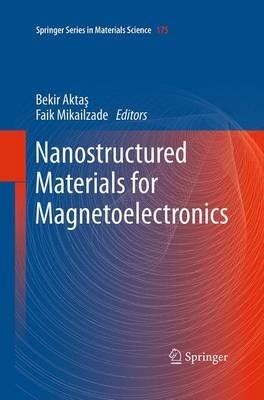 Nanostructured Materials for Magnetoelectronics - cover