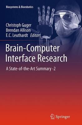 Brain-Computer Interface Research: A State-of-the-Art Summary -2 - cover