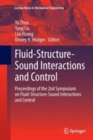 Fluid-Structure-Sound Interactions and Control: Proceedings of the 2nd Symposium on Fluid-Structure-Sound Interactions and Control - cover