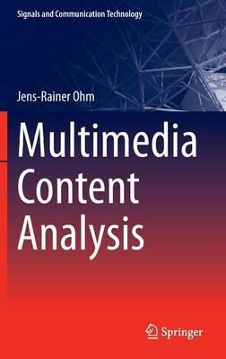 Multimedia Content Analysis - Jens-Rainer Ohm - cover