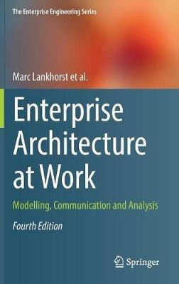 Enterprise Architecture at Work: Modelling, Communication and Analysis - Marc Lankhorst - cover