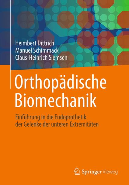 Orthopädische Biomechanik