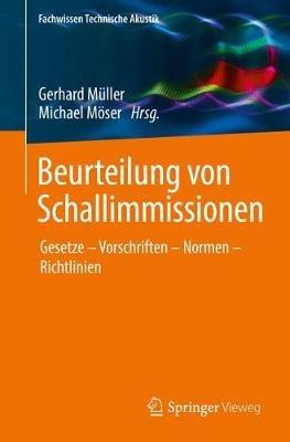 Beurteilung von Schallimmissionen: Gesetze – Vorschriften – Normen – Richtlinien - cover