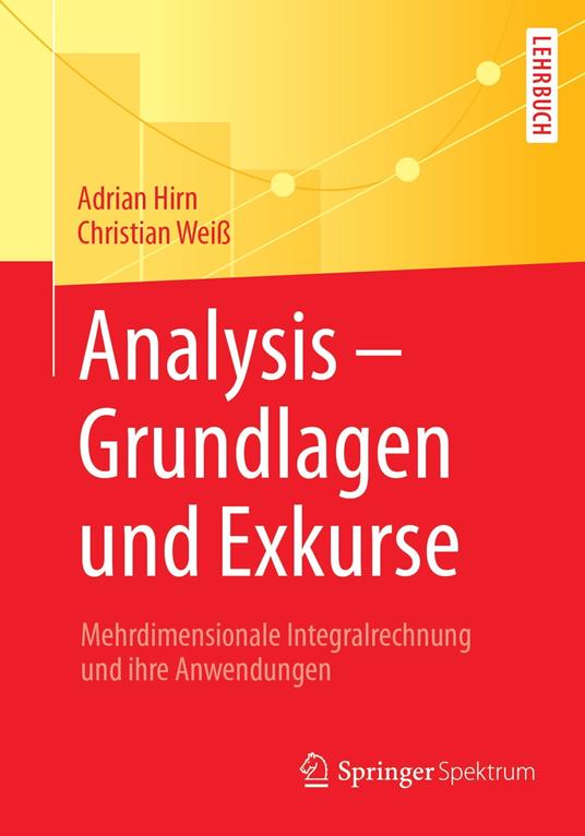 Analysis – Grundlagen und Exkurse
