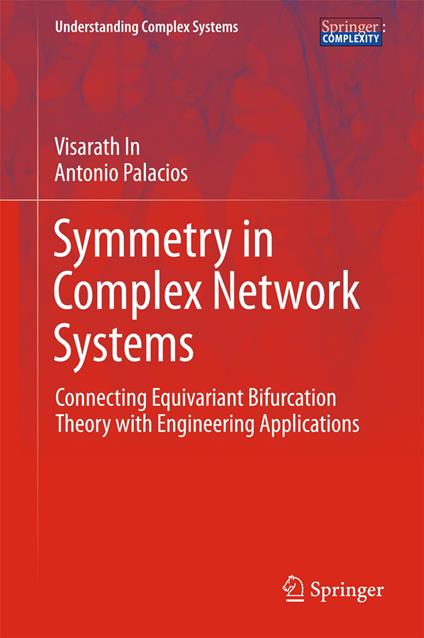 Symmetry in Complex Network Systems