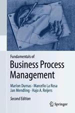 Fundamentals of Business Process Management