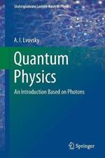 Quantum Physics: An Introduction Based on Photons
