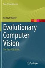 Evolutionary Computer Vision: The First Footprints