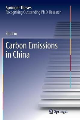 Carbon Emissions in China - Zhu Liu - cover