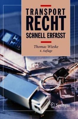 Transportrecht - Schnell erfasst - Thomas Wieske - cover