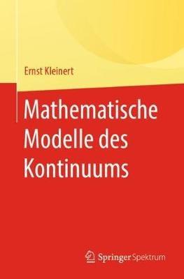 Mathematische Modelle des Kontinuums - Ernst Kleinert - cover