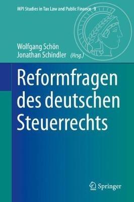 Reformfragen des deutschen Steuerrechts - cover