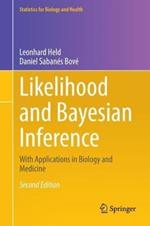 Likelihood and Bayesian Inference: With Applications in Biology and Medicine