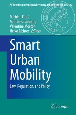 Smart Urban Mobility: Law, Regulation, and Policy - cover