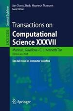 Transactions on Computational Science XXXVII: Special Issue on Computer Graphics