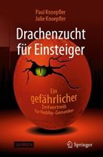 Drachenzucht für Einsteiger: Ein 