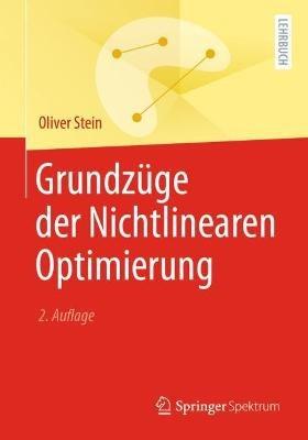 Grundzüge der Nichtlinearen Optimierung - Oliver Stein - cover