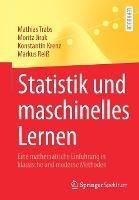 Statistik und maschinelles Lernen: Eine mathematische Einführung in klassische und moderne Methoden - Mathias Trabs,Moritz Jirak,Konstantin Krenz - cover