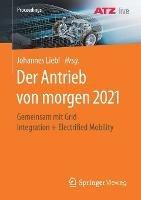 Der Antrieb von morgen 2021: Gemeinsam mit Grid Integration + Electrified Mobility - cover