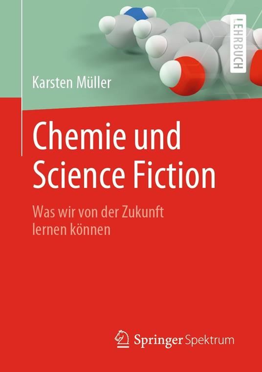 Chemie und Science Fiction