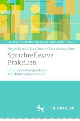 Sprachreflexive Praktiken: Empirische Perspektiven auf Metakommunikation - cover