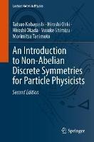 An Introduction to Non-Abelian Discrete Symmetries for Particle Physicists