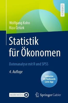 Statistik fur OEkonomen: Datenanalyse mit R und SPSS - Wolfgang Kohn,Riza OEzturk - cover