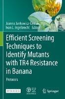 Efficient Screening Techniques to Identify Mutants with TR4 Resistance in Banana: Protocols - cover
