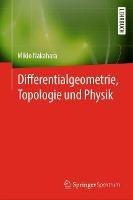 Differentialgeometrie, Topologie und Physik - Mikio Nakahara - cover