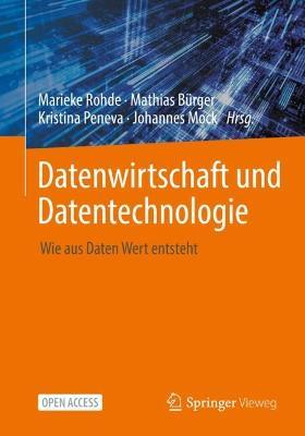 Datenwirtschaft und Datentechnologie: Wie aus Daten Wert entsteht - cover