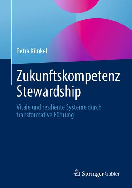 Zukunftskompetenz Stewardship