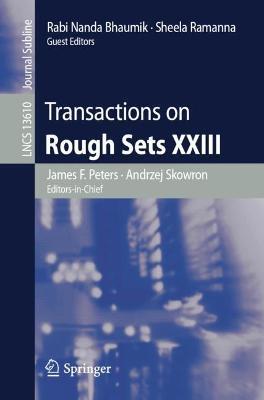 Transactions on Rough Sets XXIII - cover
