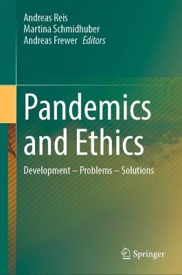 Pandemics and Ethics: Development – Problems – Solutions - cover