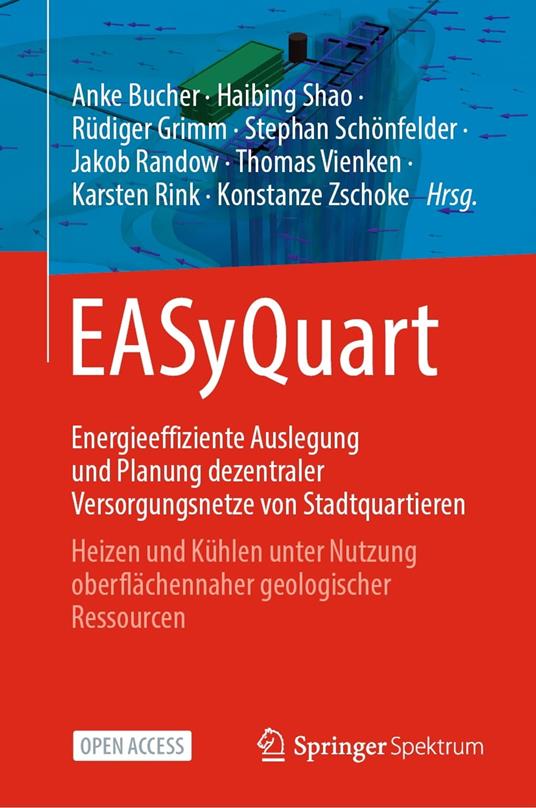 EASyQuart - Energieeffiziente Auslegung und Planung dezentraler Versorgungsnetze von Stadtquartieren