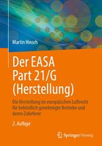 Der EASA Part 21/G (Herstellung)