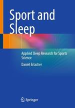 Sport and Sleep: Applied Sleep Research for Sports Science