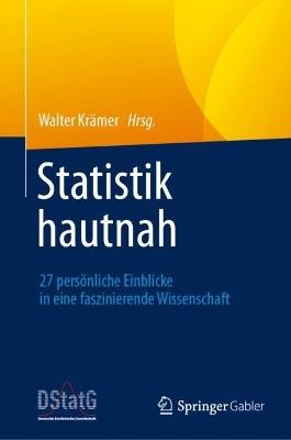 Statistik hautnah: 27 persönliche Einblicke in eine faszinierende Wissenschaft - cover