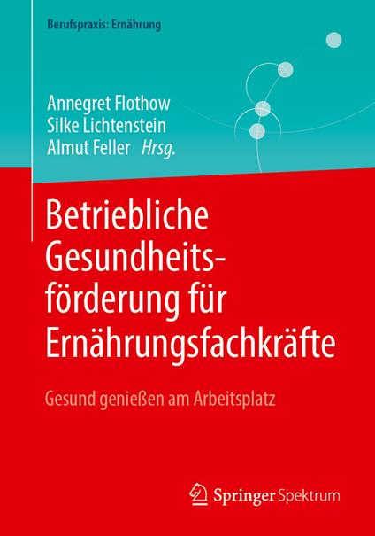 Betriebliche Gesundheitsförderung für Ernährungsfachkräfte
