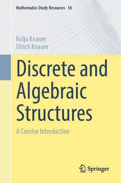 Discrete and Algebraic Structures