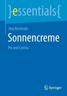 Sonnencreme: Pro und Contra - Jörg Reichrath - cover