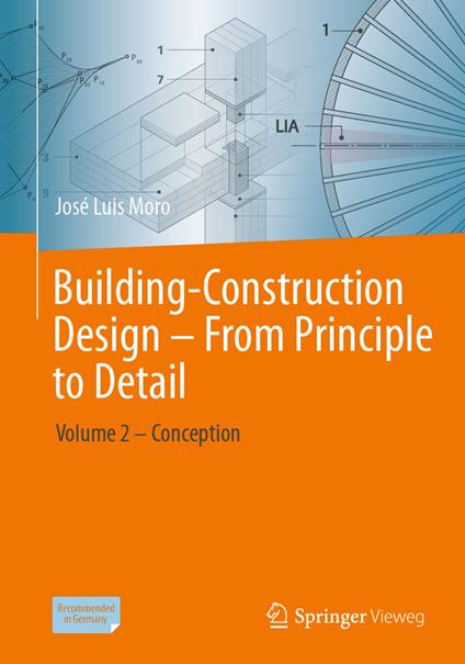 Building-Construction Design – From Principle to Detail