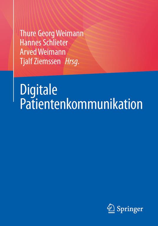 Digitale Patientenkommunikation