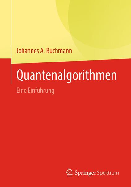Quantenalgorithmen - Johannes A. Buchmann - ebook