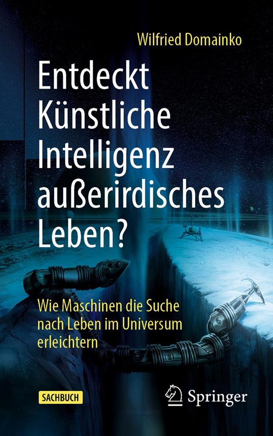 Entdeckt Künstliche Intelligenz außerirdisches Leben?